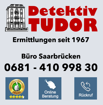 TUDOR Detektei Saarbrücken