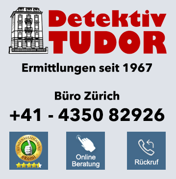 TUDOR Detektei Zürich